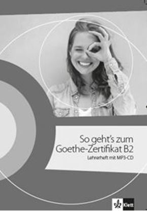Εικόνα της SO GEHT'S ZUM GOETHE-ZERTIFIKAT B2 LEHRERHANDBUCH + MP3-CD