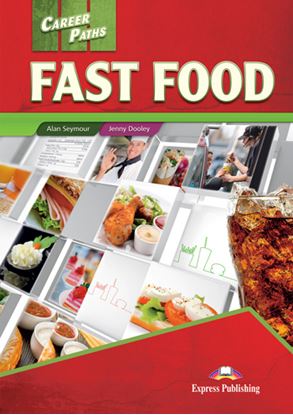 Εικόνα της CAREER PATHS: FAST FOOD STUDENT'S BOOK (+ DIGIBOOKS APP)