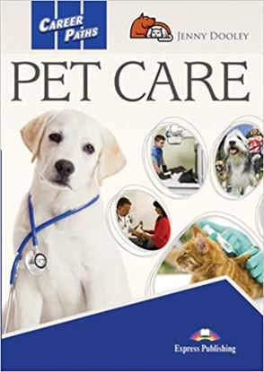 Εικόνα της CAREER PATHS: PET CARE STUDENT'S BOOK (+ DIGIBOOKS APP)