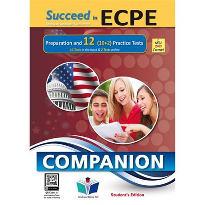 Εικόνα της SUCCEED IN ECPE PREPARATION & 12 PRACTICE TESTS COMPANION NEW 2021 FORMAT
