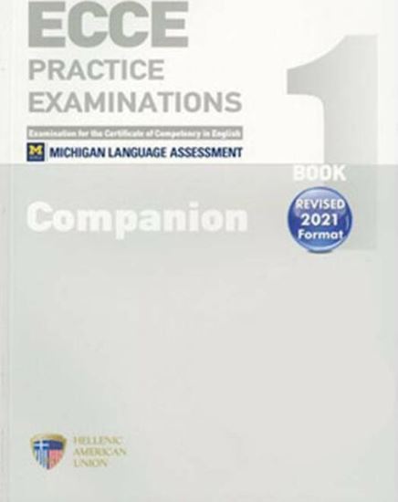 Εικόνα από ECCE PRACTICE EXAMINATIONS BOOK 1 COMPANION REVISED 2021 FORMAT