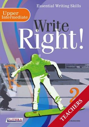 Εικόνα της WRITE RIGHT 2 (UPPER-INTERMEDIATE) TEACHER'S BOOK