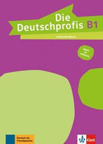 Εικόνα από DIE DEUTSCHPROFIS B1 LEHRERHANDBUCH ΚΑΘΗΓΗΤΗ (ΕΛΛΗΝΙΚΗ ΕΚΔΟΣΗ)