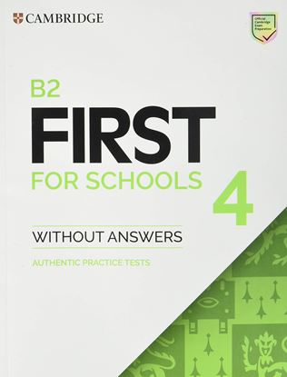 Εικόνα της CAMBRIDGE FCE FIRST FOR SCHOOLS 4 STUDENT'S BOOK