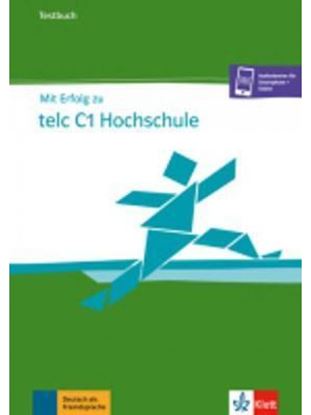 Εικόνα της MIT ERFOLG ZU TELC C1 HOCHSCHULE TESTBUCH