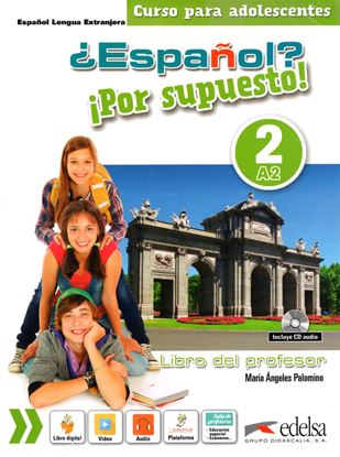 Εικόνα της ESPANOL? POR SUPUESTO! 2 (A2) - PROFESOR (+ CD)