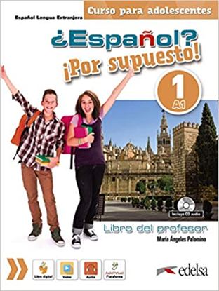 Εικόνα της ESPANOL? POR SUPUESTO! 1 (A1) - PROFESSOR (+ CD)