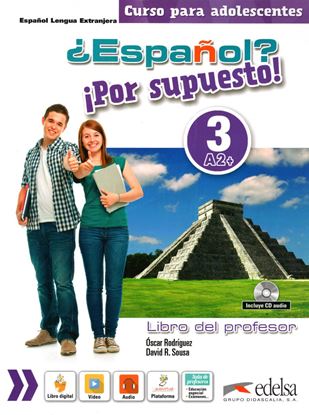Εικόνα της ESPANOL? POR SUPUESTO! 3 (A2+) - PROFESOR (+ CD)