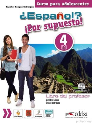 Εικόνα της ESPANOL? POR SUPUESTO! 4 (B1) - PROFESOR (+ CD)