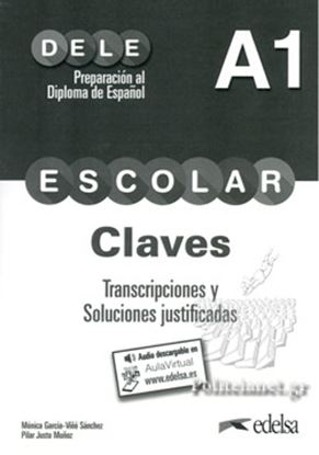 Εικόνα της DELE A1 ESCOLAR - CLAVES Y TRANCRIPCIONES 2019