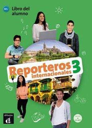 Εικόνα της REPORTEROS INTERNACIONALES 3 LIBRO DEL ALUMNO (+CD)