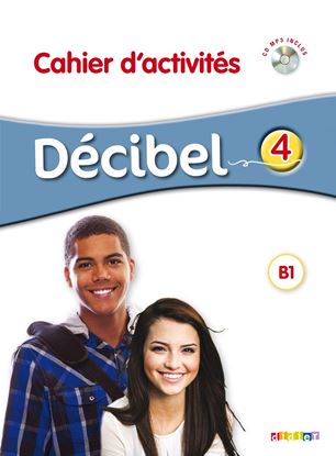 Εικόνα της DECIBEL 4 B1.1 CAHIER (+ CD)