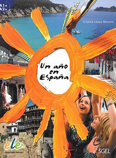 Εικόνα από UN ANO EN ESPANA ALUMNO (+ CD) A1 + A2