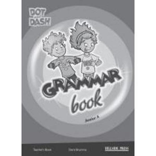 Εικόνα από DOT AND DASH JUNIOR A GRAMMAR BOOK TEACHER'S