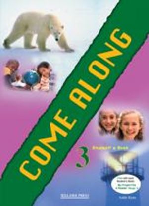 Εικόνα της COME ALONG 3 STUDENT'S BOOK (+RAILWAY CHILDREN)