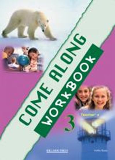 Εικόνα από COME ALONG 3 WORKBOOK TEACHER'S