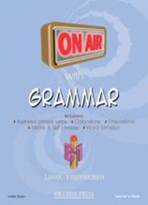 Εικόνα της ON AIR WITH GRAMMAR B1 (INTERMEDIATE) TEACHER'S BOOK