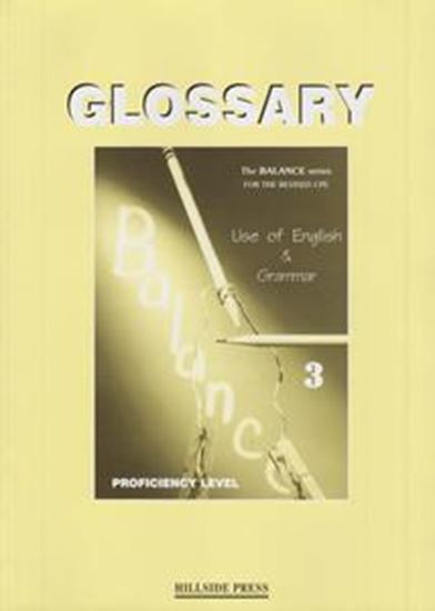 Εικόνα από BALANCE 3 (CAMBRIDGE PROFICIENCY USE OF ENGL) GLOSSARY