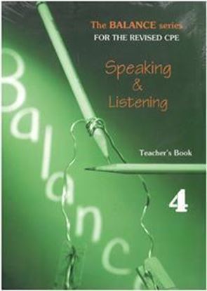 Εικόνα της BALANCE 4 (CAMBRIDGE PROFICIENCY SPEAKING & LISTENING) TEACHER'S