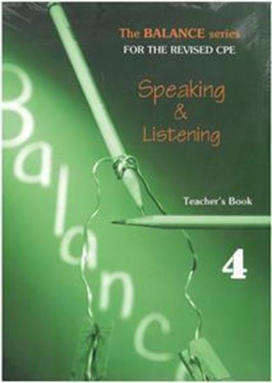 Εικόνα από BALANCE 4 (CAMBRIDGE PROFICIENCY SPEAKING & LISTENING) TEACHER'S