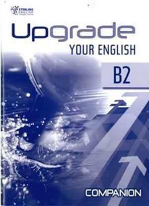 Εικόνα της UPGRADE YOUR ENGLISH B2 COMPANION