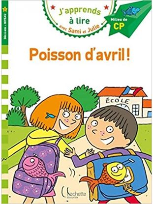 Εικόνα της J'APPRENDS A LIRE AVEC SAMI ET JULIE 1: POISSON D'AVRIL