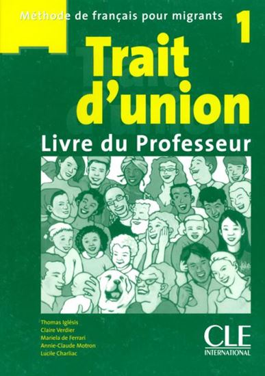 Εικόνα από TRAIT D'UNION 1 PROFESSEUR