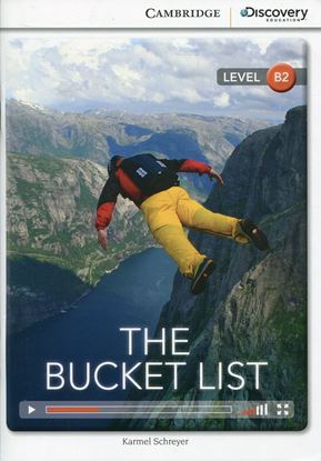 Εικόνα της CAMBRIDGE DISCOVERY EDUCATION B2: THE BUCKET LIST (+ ONLINE ACCESS)