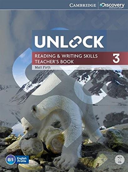 Εικόνα από UNLOCK READING & WRITING SKILLS 3 TEACHER'S BOOK (+ONLINE WORKBOOK)