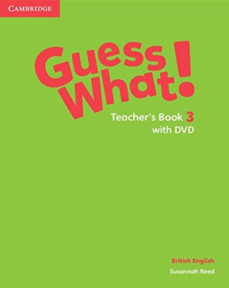 Εικόνα της GUESS WHAT! 3 TEACHER'S BOOK (+DVD)