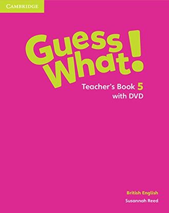 Εικόνα της GUESS WHAT! 5 TEACHER'S BOOK