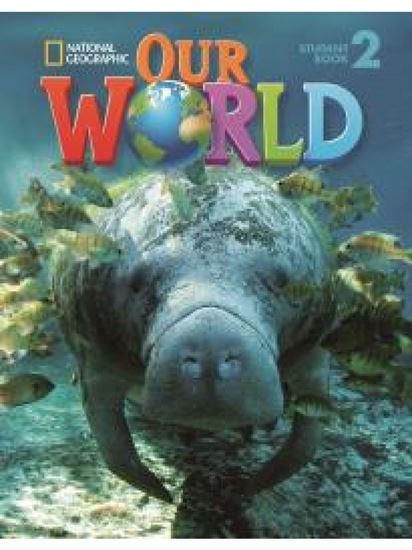 Εικόνα από OUR WORLD 2 STUDENTS BOOK (+ CD-ROM)