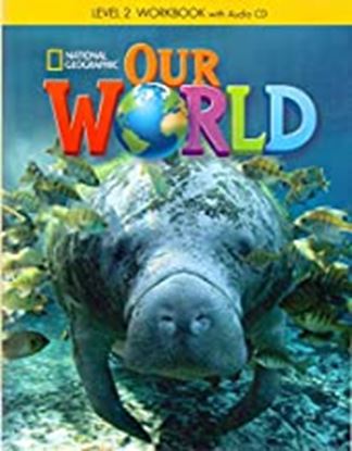 Εικόνα της OUR WORLD 2 WORKBOOK (+ AUDIO CD)