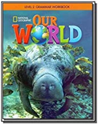 Εικόνα της OUR WORLD 2 GRAMMAR WORKBOOK