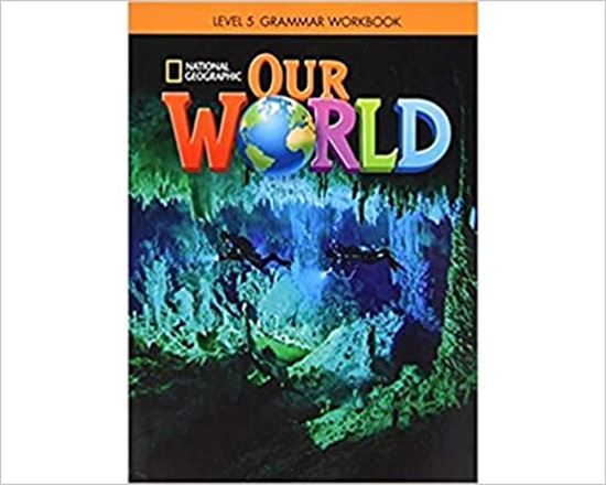 Εικόνα από OUR WORLD 5 GRAMMAR WORKBOOK