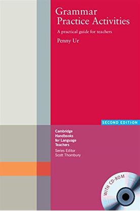 Εικόνα της GRAMMAR PRACTICE ACTIVITIES: A PRACTICAL GUIDE FOR TEACHER'S (+ CD-ROM) 2ND ED