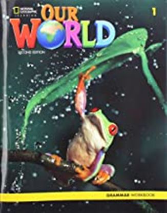 Εικόνα της OUR WORLD 1 GRAMMAR WORKBOOK