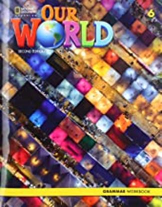 Εικόνα της OUR WORLD 6 GRAMMAR WORKBOOK - AME 2ND ED