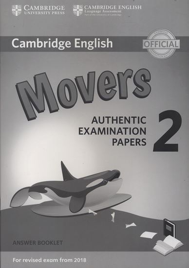Εικόνα από CAMBRIDGE YOUNG LEARNERS ENGLISH TESTS MOVERS 2 ANSWER BOOK (FOR REVISED EXAM FROM 2018)