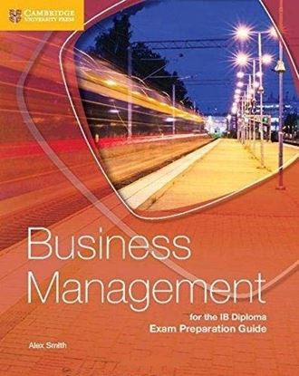 Εικόνα της BUSINESS MANAGEMENT FOR THE IB DIPLOMA EXAM PREPARATION GUIDE