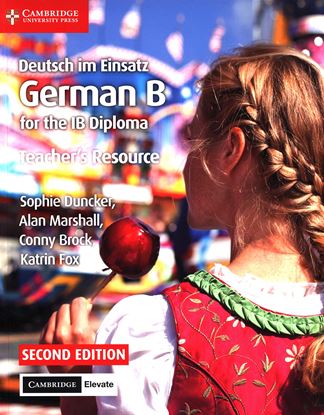 Εικόνα της DEUTSCH IM EINSATZ TEACHER'S RESOURCE GERMAN B FOR THE IB DIPLOMA