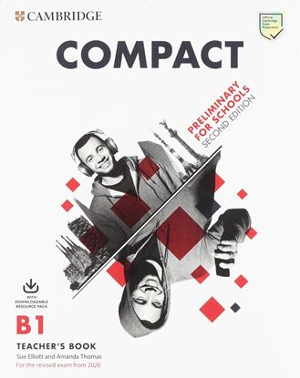 Εικόνα της COMPACT PRELIMINARY FOR SCHOOLS TEACHER'S BOOK (+ DOWNLOADABLE AUDIO) (FOR REVISED EXAM FROM 2020) 2ND ED