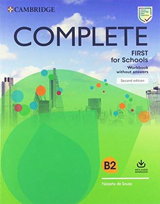 Εικόνα της COMPLETE FIRST FOR SCHOOLS WB (+ DOWNLOADABLE AUDIO) 2ND ED