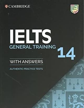 Εικόνα της CAMBRIDGE IELTS 14 GENERAL TRANING SB WITH ANSWERS