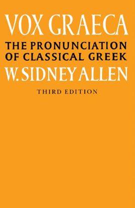 Εικόνα της VOX GRAECA THE PRONUNCIATION OF CLASSICAL GREEK 3RD ED