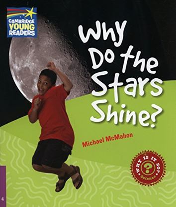 Εικόνα της CAMBRIDGE YOUNG READERS 4: WHY DO THE STARS SHINE
