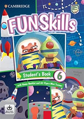 Εικόνα της FUN SKILLS EXAM PACK A2 FLYERS SB LEVEL 6 (+ HOME BOOKLET & A2 FLYERS MINI TRAINER WITH DOWNLOADABLE AUDIO)