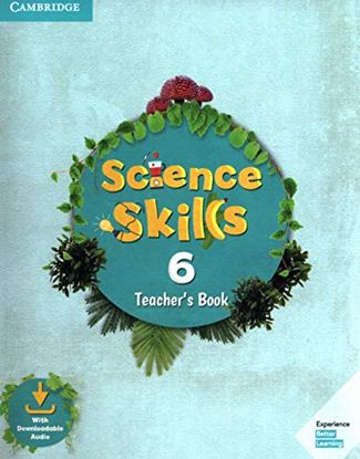 Εικόνα της CAMBRIDGE SCIENCE SKILLS 6 TEACHER'S BOOK (+ DOWNLOADABLE AUDIO)
