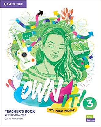 Εικόνα της OWN IT! 3 TEACHER'S BOOK (+ DIGITAL RESOURCES)