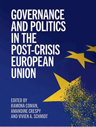 Εικόνα της GOVERNANCE AND POLITICS IN THE POST-CRISIS EUROPEAN UNION